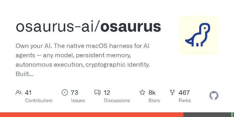 GitHub - osaurus-ai/osaurus: Own your AI. The native macOS harness for AI agents -- any model, persistent memory, autonomous execution…