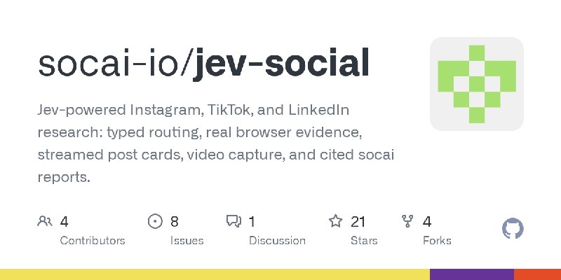 GitHub - socai-io/jev-social: Jev-powered Instagram, TikTok, and LinkedIn research: typed routing, real browser evidence, streamed…