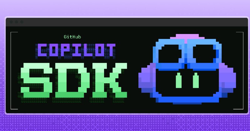 GitHub - github/copilot-sdk: Multi-platform SDK for integrating GitHub Copilot Agent into apps and services