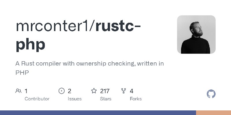 GitHub - mrconter1/rustc-php: A Rust compiler with ownership checking, written in PHP