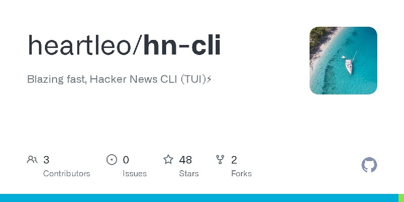 GitHub - heartleo/hn-cli: Blazing fast, Hacker News CLI (TUI)⚡