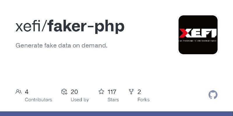 GitHub - xefi/faker-php: Generate fake data on demand.
