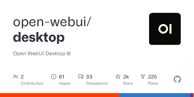 GitHub - open-webui/desktop: Open WebUI Desktop 🌐