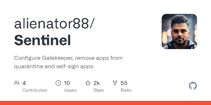 GitHub - alienator88/Sentinel: Configure Gatekeeper, remove apps from quarantine and self-sign apps