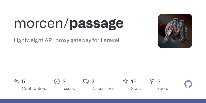GitHub - morcen/passage: Lightweight API proxy gateway for Laravel