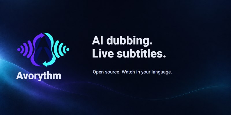 GitHub - msmahdinejad/avorythm: Avorythm — open-source live AI translation, dubbing, captions, and synchronized media for desktop…