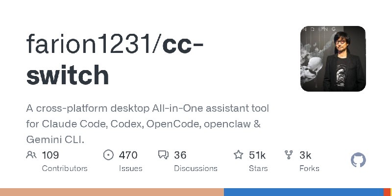 GitHub - farion1231/cc-switch: A cross-platform desktop All-in-One assistant tool for Claude Code, Codex, OpenCode, openclaw &…