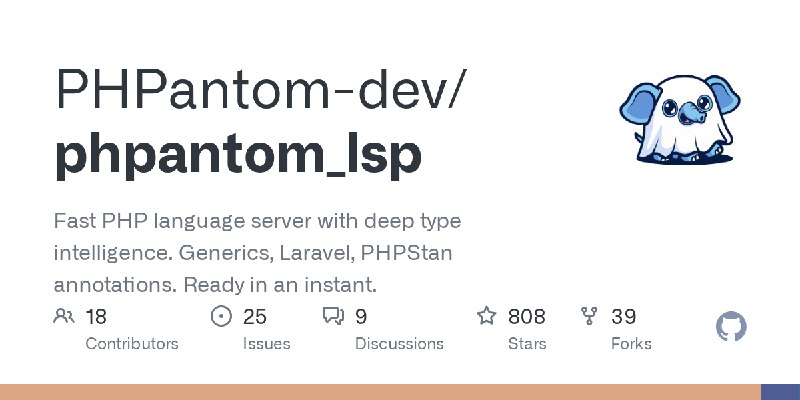 GitHub - PHPantom-dev/phpantom_lsp: Fast PHP language server with deep type intelligence. Generics, Laravel, PHPStan annotations.…