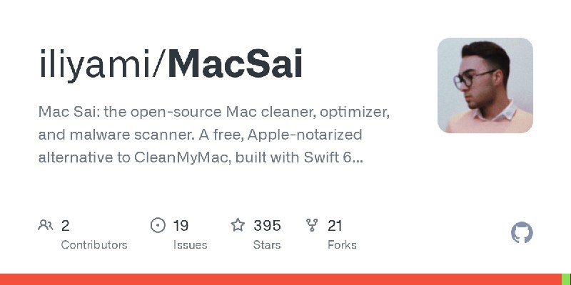 GitHub - iliyami/MacSai: Mac Sai: the open-source Mac cleaner, optimizer, and malware scanner. A free, Apple-notarized alternative…