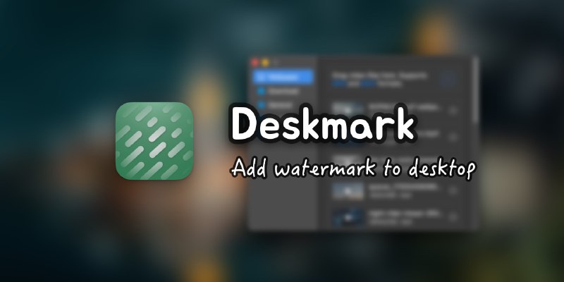 GitHub - jaywcjlove/deskmark: Add text and icon watermarks to your desktop for easy use when recording videos.