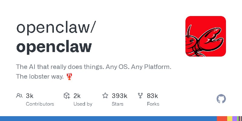 GitHub - openclaw/openclaw: The AI that really does things. Any OS. Any Platform. The lobster way. 🦞