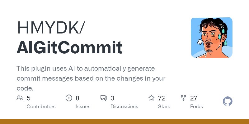 GitHub - HMYDK/AIGitCommit: This plugin uses AI to automatically generate commit messages based on the changes in your code.
