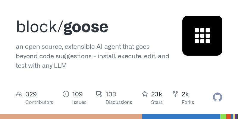 GitHub - block/goose: an open source, extensible AI agent that goes beyond code suggestions - install, execute, edit, and test…