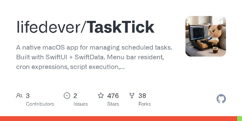 GitHub - lifedever/TaskTick: A native macOS app for managing scheduled tasks. Built with SwiftUI + SwiftData. Menu bar resident…