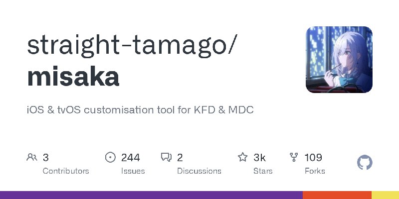GitHub - straight-tamago/misaka: iOS & tvOS customisation tool for KFD & MDC