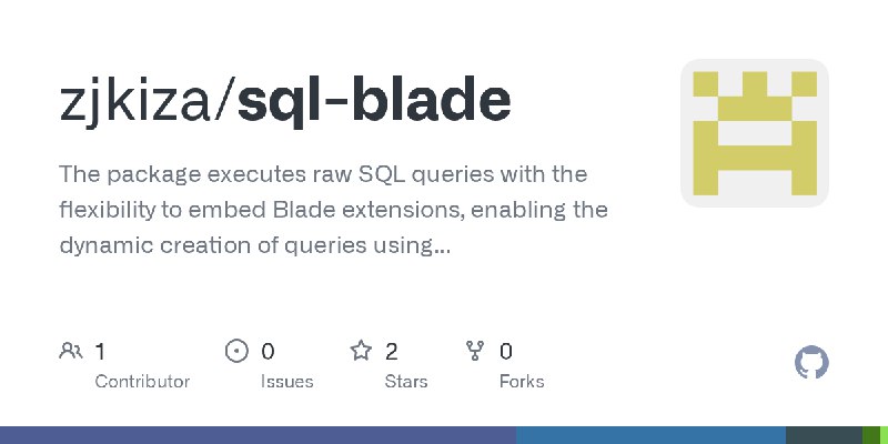 GitHub - zjkiza/sql-blade: The package executes raw SQL queries with the flexibility to embed Blade extensions, enabling the dynamic…