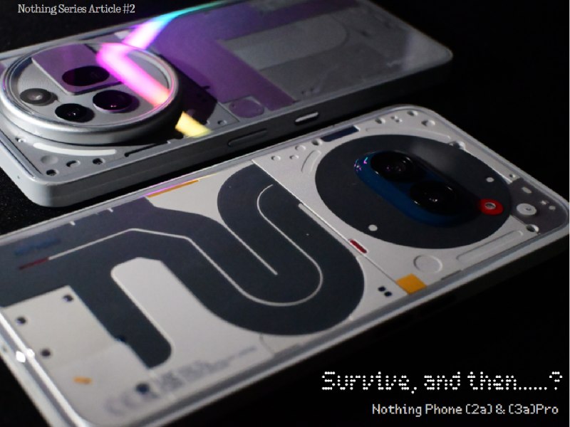 Nothing Phone 杂谈：活下去再谈未来，然后呢？ - 少数派