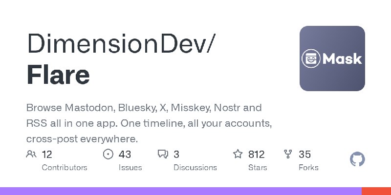 GitHub - DimensionDev/Flare: Browse Mastodon, Bluesky, X, Misskey, Nostr and RSS all in one app. One timeline, all your accounts…