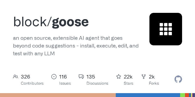 GitHub - block/goose: an open source, extensible AI agent that goes beyond code suggestions - install, execute, edit, and test…