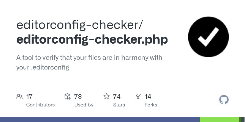 GitHub - editorconfig-checker/editorconfig-checker.php: A tool to verify that your files are in harmony with your .editorconfig