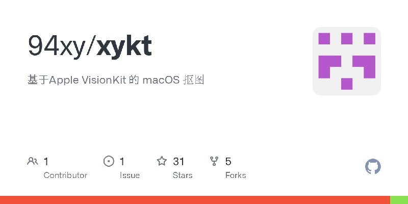 GitHub - 94xy/xykt: 基于Apple VisionKit 的 macOS 抠图