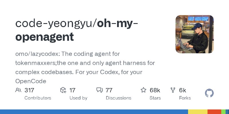 GitHub - code-yeongyu/oh-my-openagent: omo/lazycodex: The coding agent for tokenmaxxers;the one and only agent harness for complex…