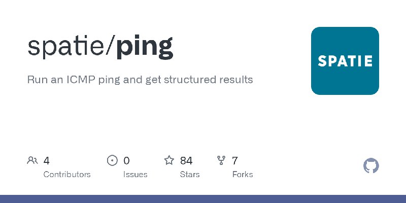 GitHub - spatie/ping: Run an ICMP ping and get structured results