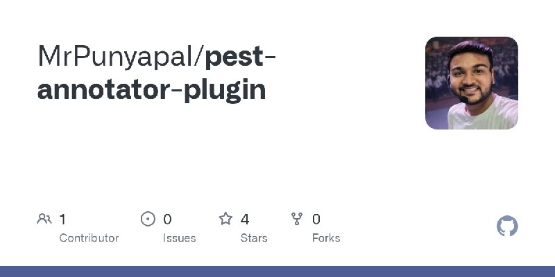 GitHub - MrPunyapal/pest-annotator-plugin
