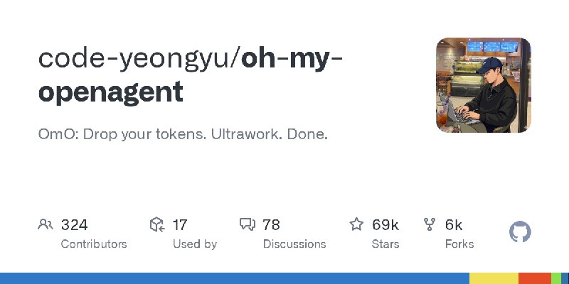 GitHub - code-yeongyu/oh-my-openagent: OmO: Drop your tokens. Ultrawork. Done.