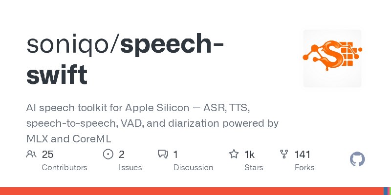 GitHub - soniqo/speech-swift: AI speech toolkit for Apple Silicon — ASR, TTS, speech-to-speech, VAD, and diarization powered by…