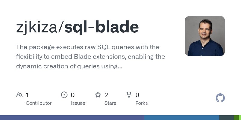 GitHub - zjkiza/sql-blade: The package executes raw SQL queries with the flexibility to embed Blade extensions, enabling the dynamic…