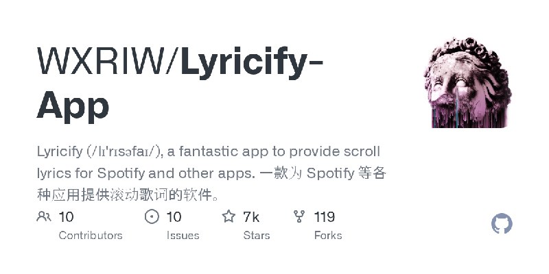 GitHub - WXRIW/Lyricify-App: Lyricify (/lɪ'rɪsəfaɪ/), a fantastic app to provide scroll lyrics for Spotify and other apps. 一款为…