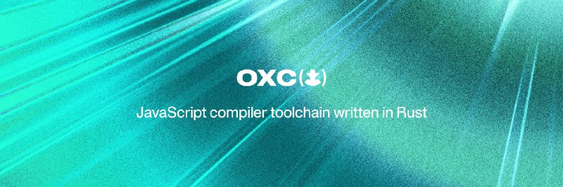 GitHub - oxc-project/oxc: ⚓ A collection of high-performance JavaScript tools.