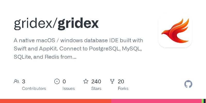 GitHub - gridex/gridex: A native macOS / windows database IDE built with Swift and AppKit. Connect to PostgreSQL, MySQL, SQLite…