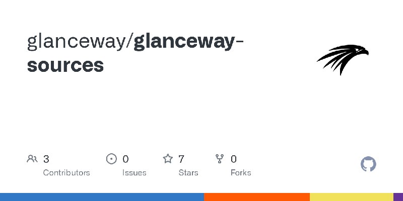 GitHub - glanceway/glanceway-sources