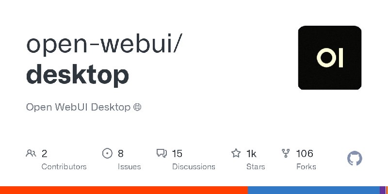 GitHub - open-webui/desktop: Open WebUI Desktop 🌐