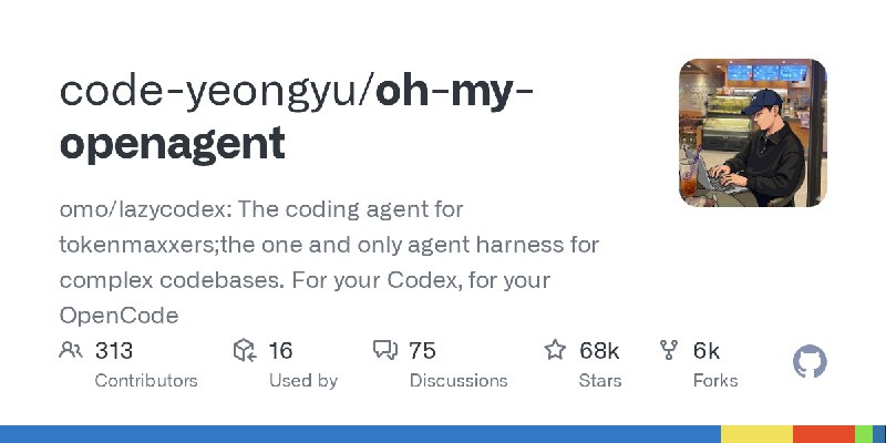 GitHub - code-yeongyu/oh-my-openagent: omo/lazycodex: The coding agent for tokenmaxxers;the one and only agent harness for complex…