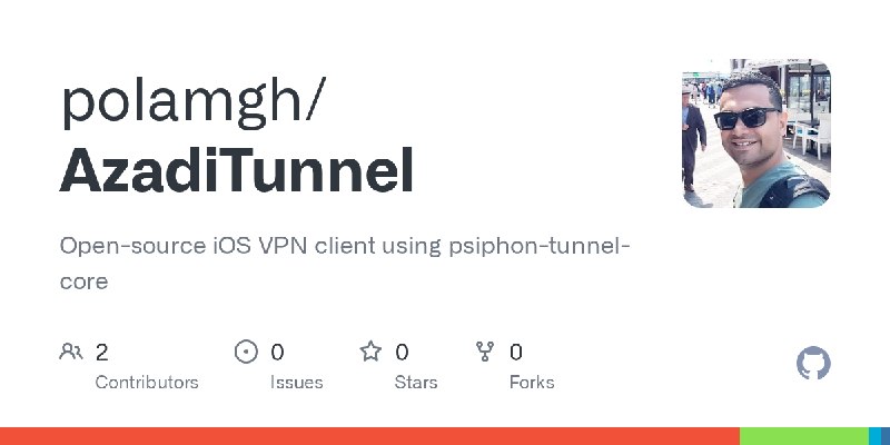 GitHub - polamgh/AzadiTunnel: Open-source iOS VPN client using psiphon-tunnel-core