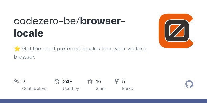 GitHub - codezero-be/browser-locale: ⭐️ Get the most preferred locales from your visitor's browser.
