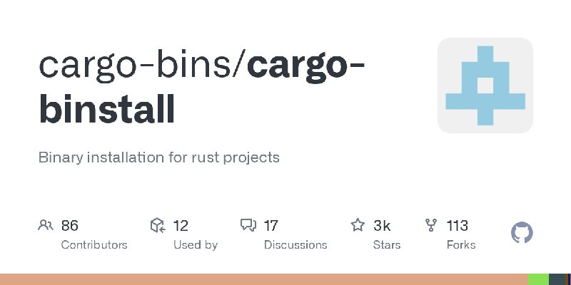 GitHub - cargo-bins/cargo-binstall: Binary installation for rust projects