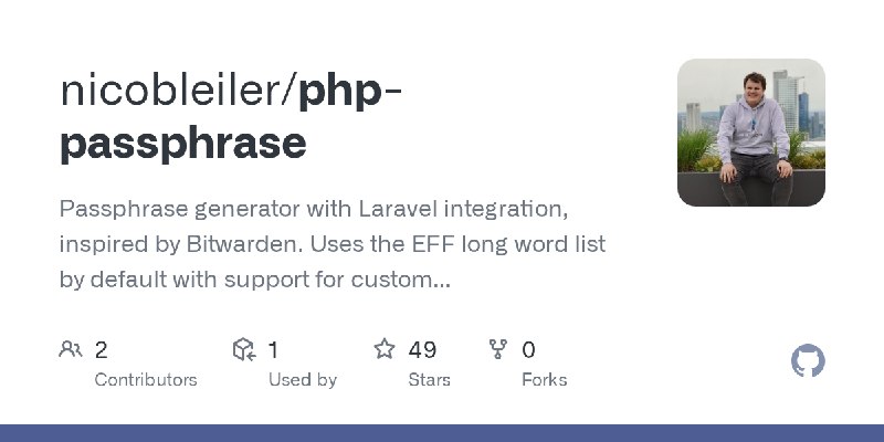 GitHub - nicobleiler/php-passphrase: Passphrase generator with Laravel integration, inspired by Bitwarden. Uses the EFF long word…