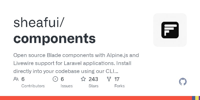 GitHub - sheafui/components: Open source Blade components with Alpine.js and Livewire support for Laravel applications. Install…