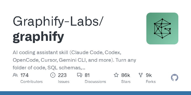 GitHub - Graphify-Labs/graphify: AI coding assistant skill (Claude Code, Codex, OpenCode, Cursor, Gemini CLI, and more). Turn any…