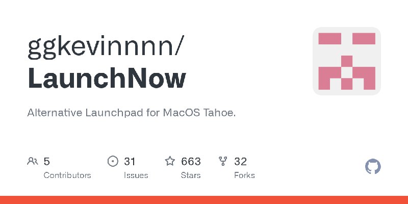 GitHub - ggkevinnnn/LaunchNow: Alternative Launchpad for MacOS Tahoe.