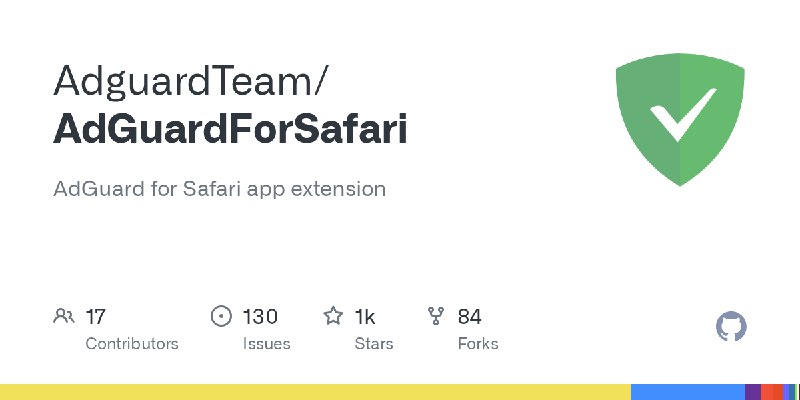GitHub - AdguardTeam/AdGuardForSafari: AdGuard for Safari app extension