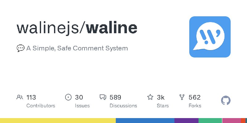 GitHub - walinejs/waline: 💬 A Simple, Safe Comment System