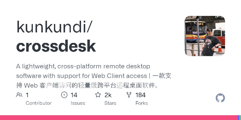 GitHub - kunkundi/crossdesk: A lightweight, cross-platform remote desktop software with support for Web Client access | 一款支持 Web…
