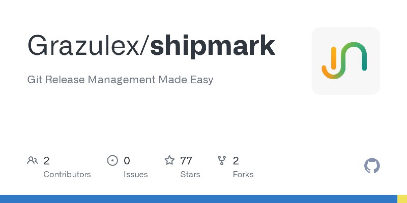 GitHub - Grazulex/shipmark: Git Release Management Made Easy