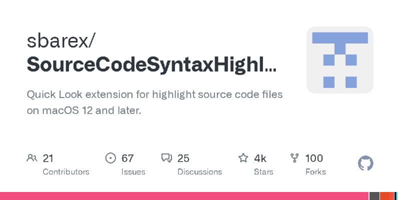 GitHub - sbarex/SourceCodeSyntaxHighlight: Quick Look extension for highlight source code files on macOS 12 and later.