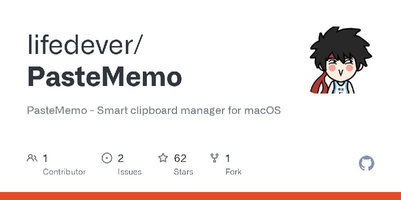 GitHub - lifedever/PasteMemo: PasteMemo - Smart clipboard manager for macOS